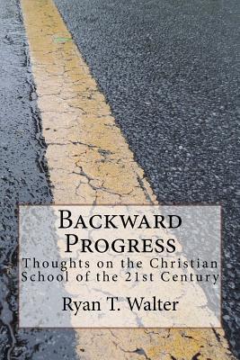 BACKWARD PROGRESS